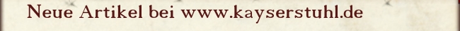 Neue Artikel bei www.kayserstuhl.de