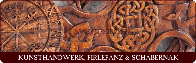 Kunsthandwerk, Firlefanz & Schabernack