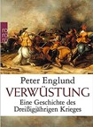 Verwüstung: Eine Geschichte des Dreißigjährigen Krieges