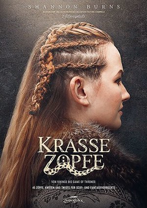 Sachbuch "Krasse Zöpfe" von Shannon Burns