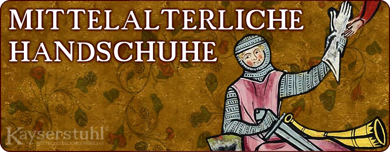 Mittelalterliche Handschuhe
