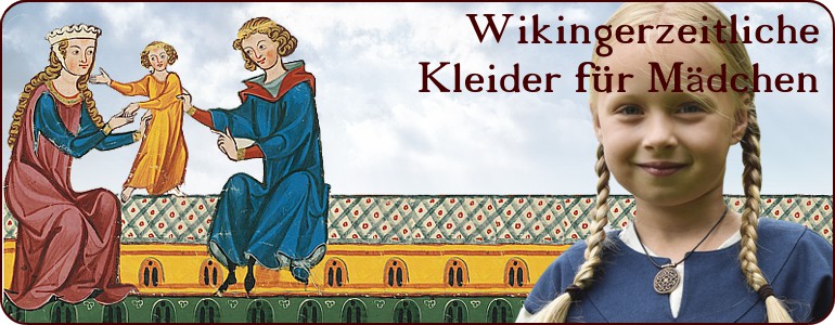 Wikingerzeitlich inspirierte Kleider  für Mädchen