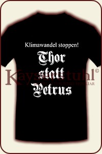 T-Shirt "Thor statt Petrus - Klimawandel Stoppen"