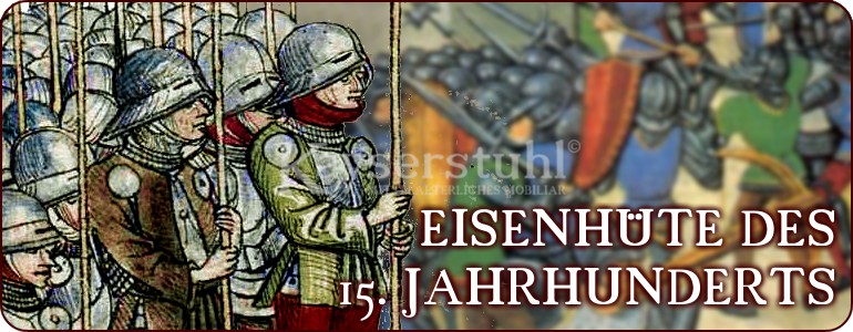 Eisenhüte des 15. Jahrhunderts