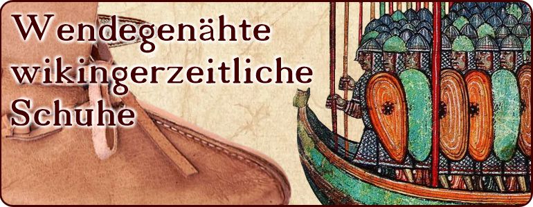 Wendegenähte wikingerzeitliche Schuhe