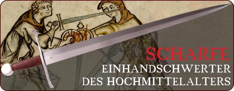 Scharfe Einhandschwerter des Hochmittelalters